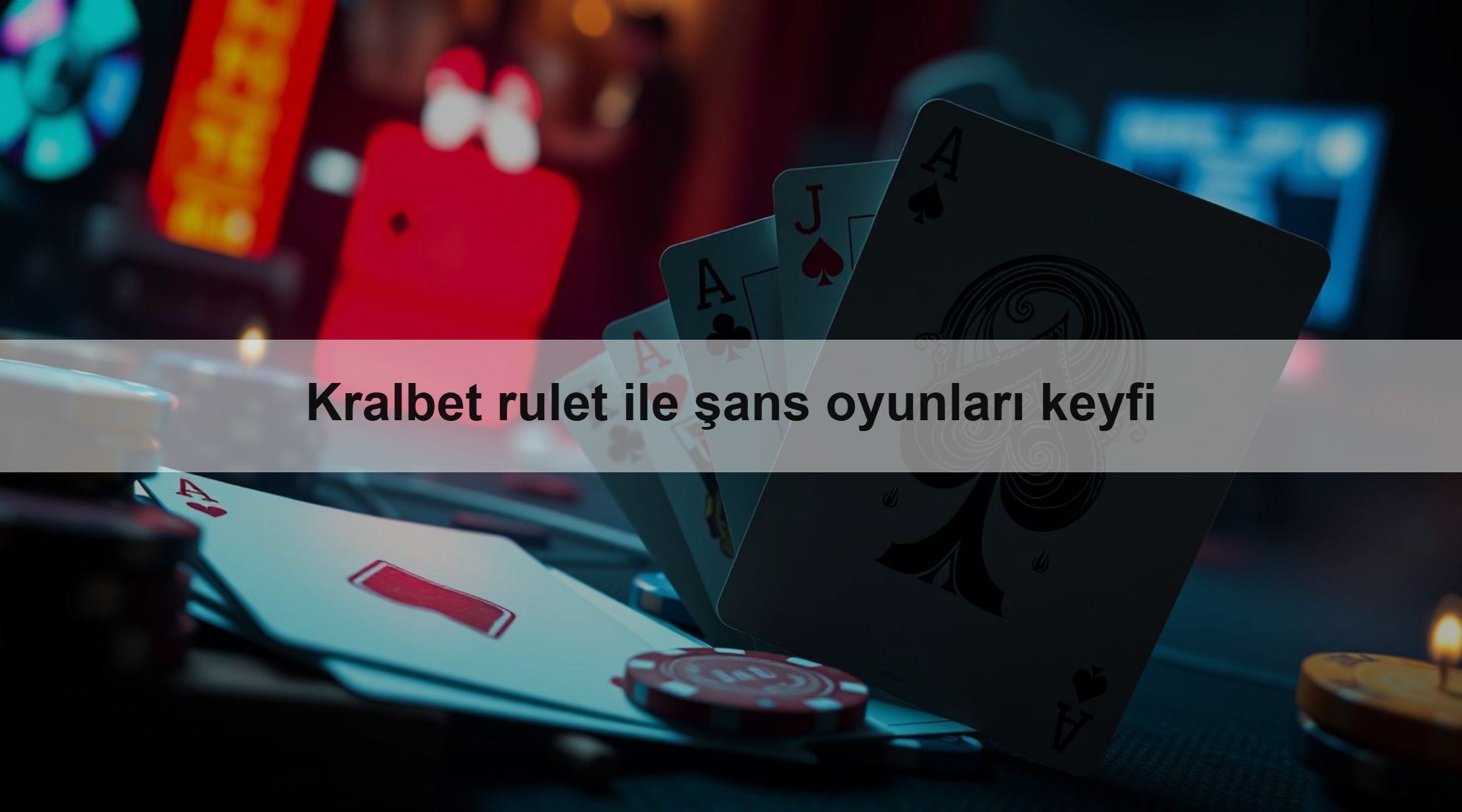 Kralbet rulet ile şans oyunları keyfi 1 Kralbet rulet ile şans oyunları keyfi