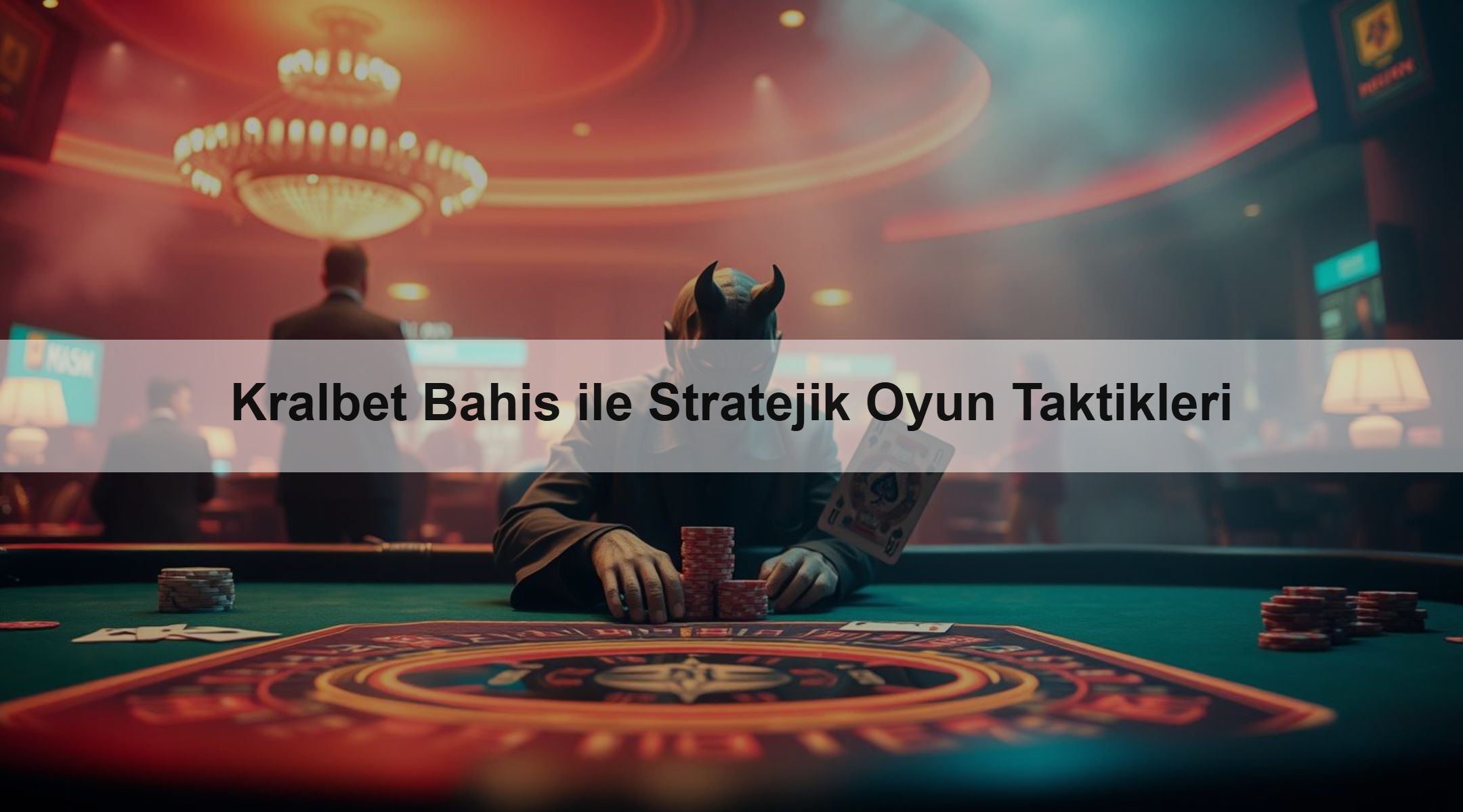 Kralbet Bahis ile Stratejik Oyun Taktikleri 1 Kralbet Bahis ile Stratejik Oyun Taktikleri