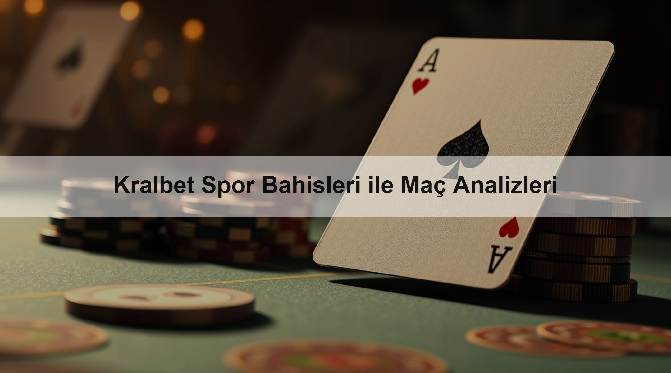Kralbet Spor Bahisleri ile Maç Analizleri