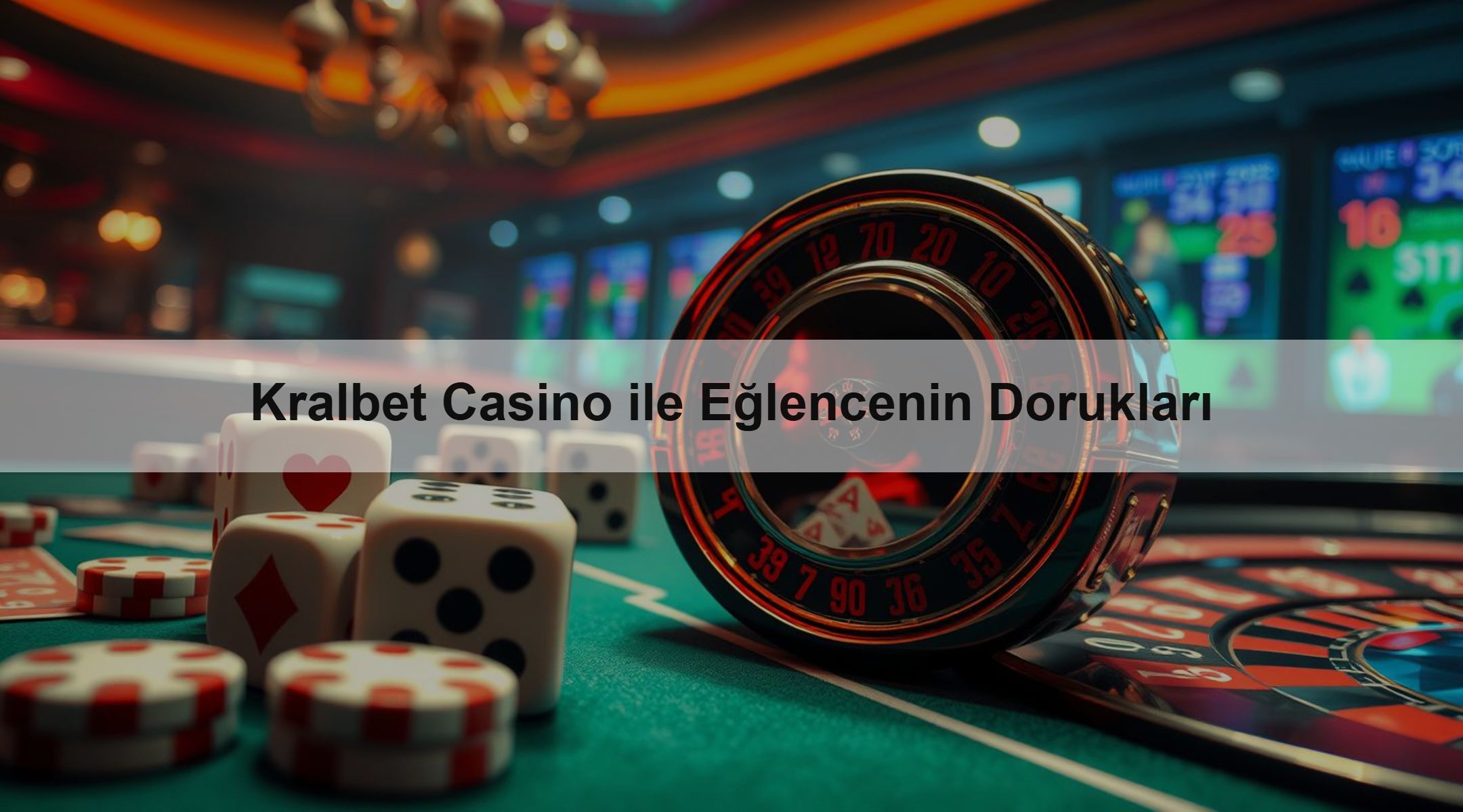 Kralbet Casino ile Eğlencenin Dorukları